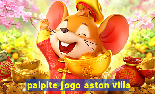 palpite jogo aston villa